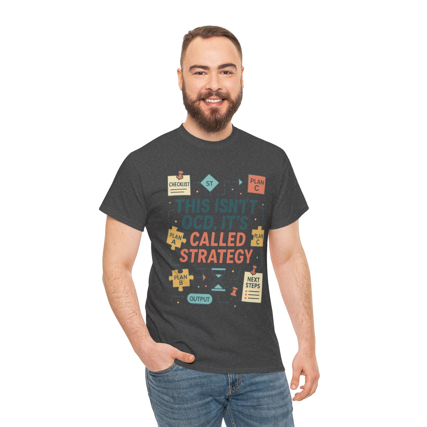 Funny Mens Strategy T-Shirt, This Isnt OCD Its Called Strategy , Planner Humor Tee for Him, OCD Joke Shirt, Gift for Strategists