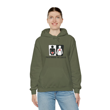 Guess Where the Love Is Hoodie, Cute Couples Hoodie, Valentines Day Gift, Matching Outfits, Witty Relationship Hoodie,  Love Joke Graphic
