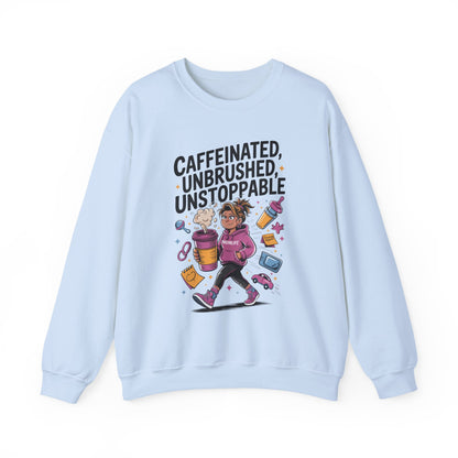 Caffeinated Mom Sweatshirt, Funny Mom Life Quote,  Mother's Day Gift,New Mother Tired Mother Gift, Coffee Lover Gift, Coffee Addict Mom