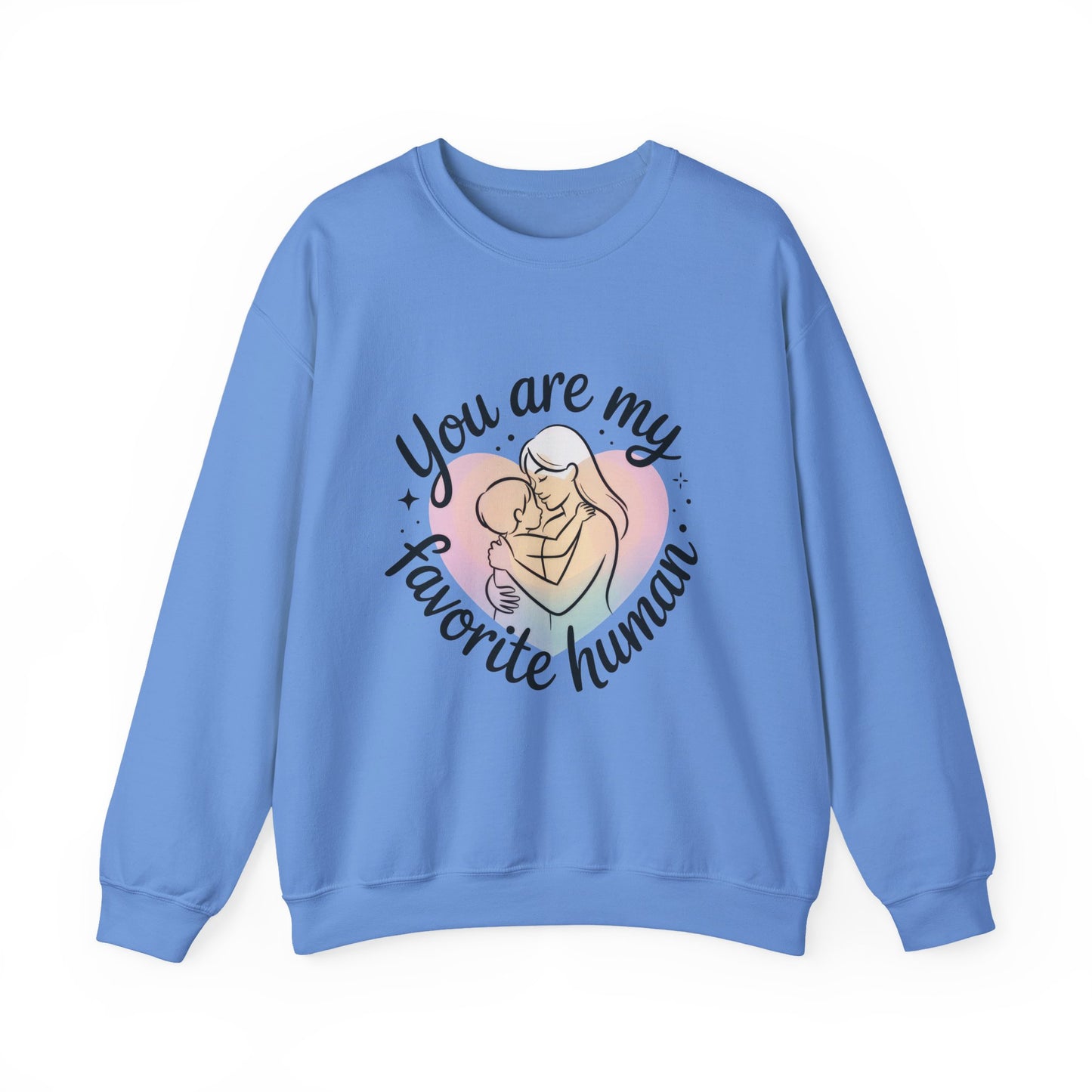 You Are My Favorite Human Mom Sweatshirt, Cute Pastel Heavy Blend Crewneck for Mothers Day, Cozy Gift for Moms, Mothers Day Gift