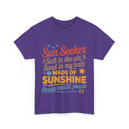 Sun Seeker Summer Quote Shirt, Made of Sunshine Beach Vibes Tee, Ocean Breeze Please Shirt for Women, Salt in the Air Sand in My Hair Top
