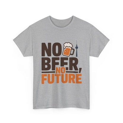 No Beer No Future Funny Beer Graphic Mens T-Shirt, Beer Tee, Beer Lover Tee