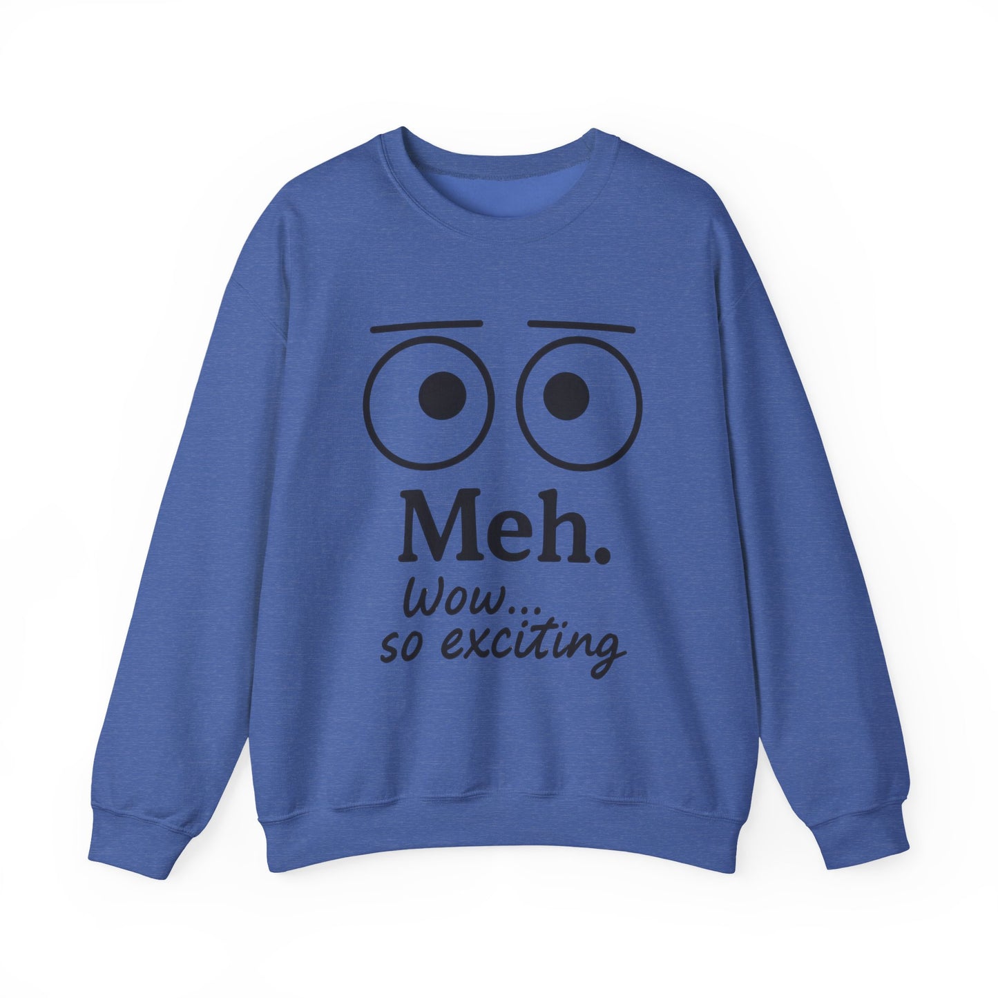 Mens Heavy Blend Crewneck with 'Meh' Design, Comfortable Apparel for Everyday Wear, Perfect for Relaxing
