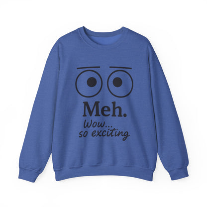 Mens Heavy Blend Crewneck with 'Meh' Design, Comfortable Apparel for Everyday Wear, Perfect for Relaxing