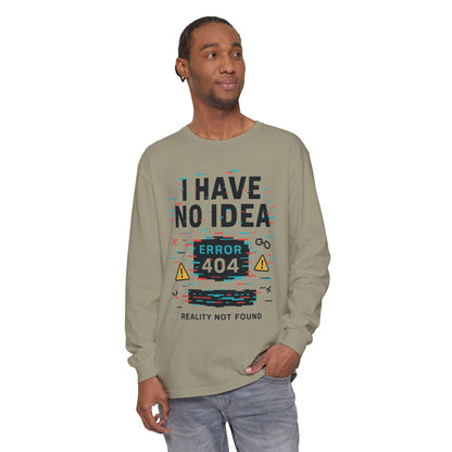 Unisex Long Sleeve T-Shirt, Funny Error 404 Graphic Tee, Internet Humor, Geeky Apparel, Quirky Humor Shirt, Gift for Tech Lovers