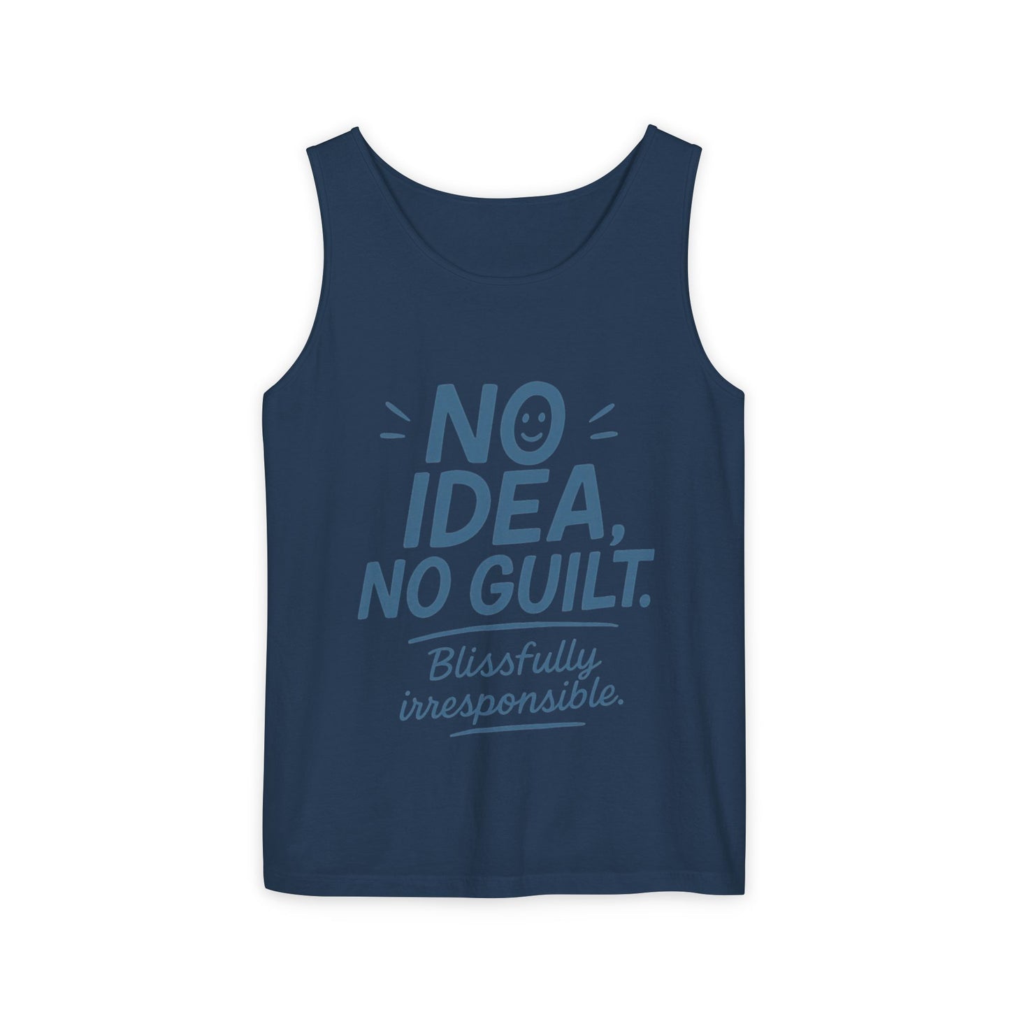 Womens No Guilt Tank Top, No Idea Funny Quote, Blissfully Irresponsible Workout Tee, Casual Sleeveless Top, Summer Activewear, Relaxed Style
