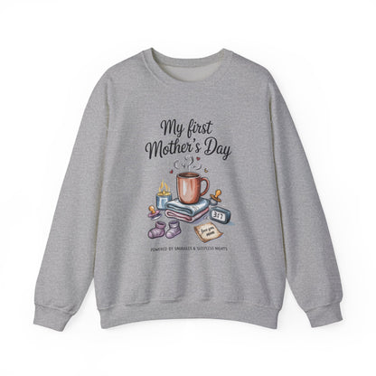 My First Mother's Day Sweatshirt, Cozy Crewneck for Moms, Gift for New Mothers, Baby Shower Tee, Snuggles & Sleepless Nights