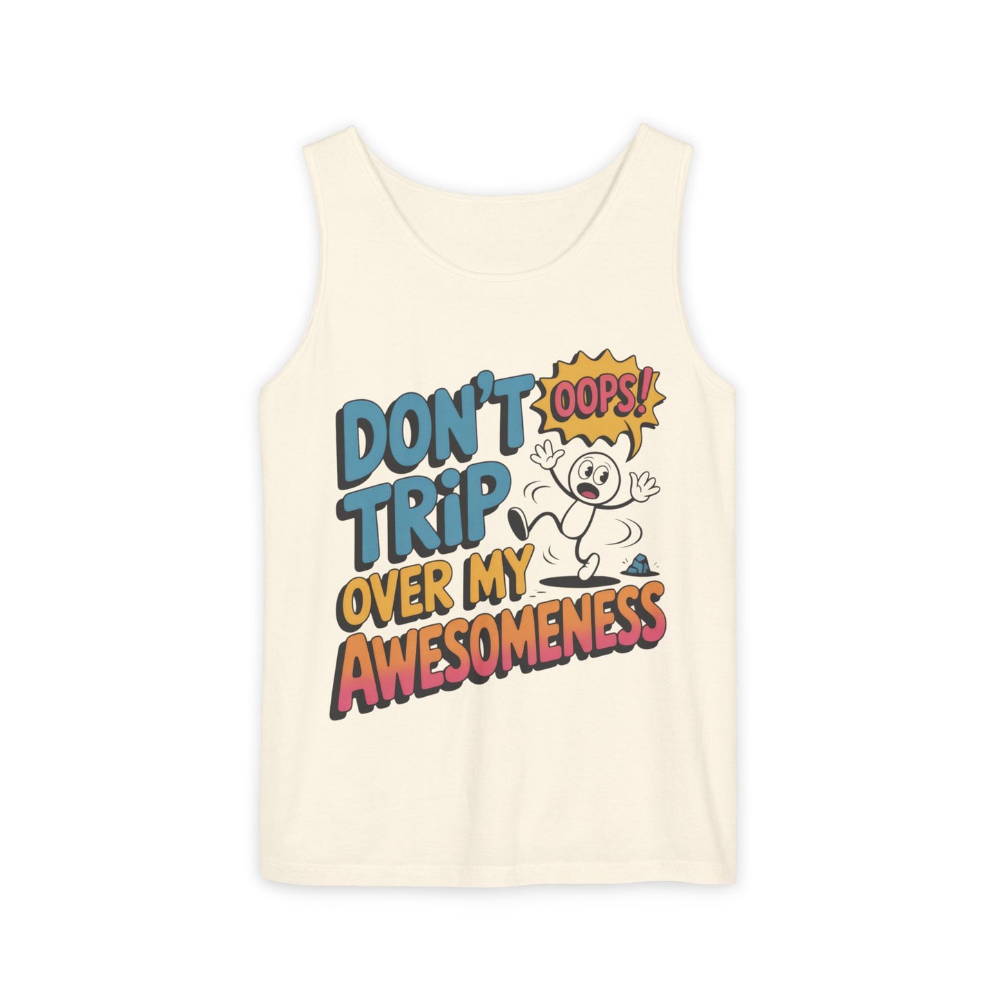 Funny Graphic Tank Top, Don't Trip Over My Awesomeness Tank, Womens Cotton Tank for Casual Wear, Gift for Friends, Birthday Gift, Humor Tee