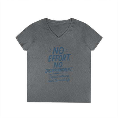 Funny No Effort Womens V-Neck  T-Shirt, No Disappointment Lazy Life Quote Shirt, Cute Graphic Tee for Her, Life Philosophy Shirt