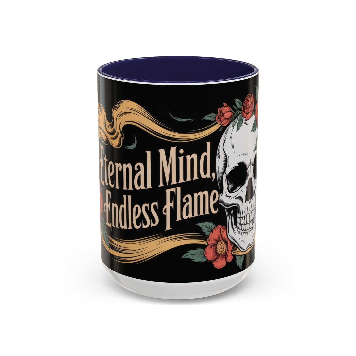 Eternal Mind Endless Flame Mug, Gothic Skull - Floral Coffee Cup, Dark Romantic Gift for Halloween or Everyday Use, Coffee Mug (11, 15oz)