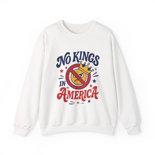 No Kings in America Sweatshirt - Funny Patriotic Anti Monarchy Pullover - USA Independence Sweater, Political Apparel, Gift for Activists