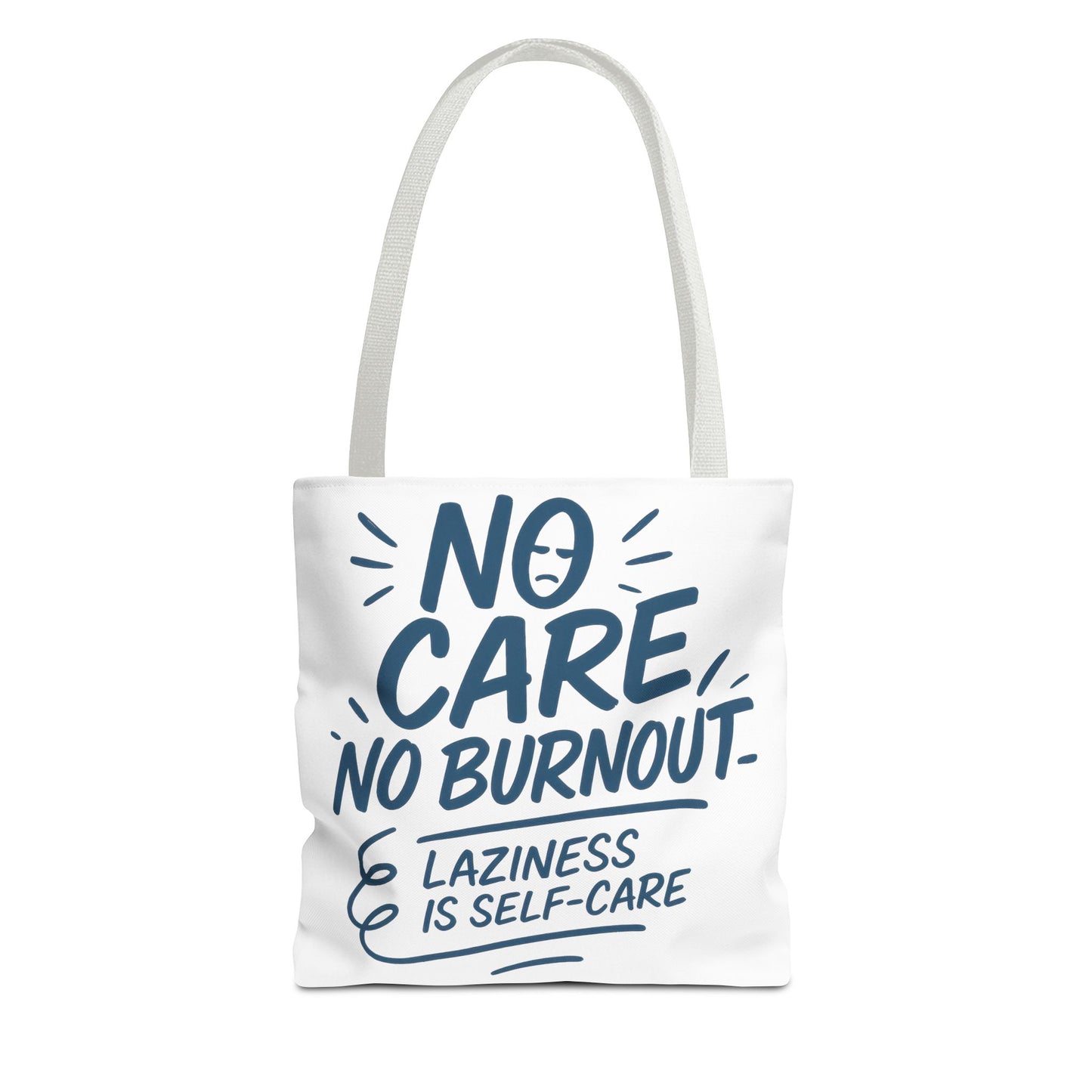 Laziness is Self-Care Funny Quote Bag, Oversized Reusable Canvas Shopping Tote, Sarcastic Self-Care Gift, Weekend Getaway, Everyday Use