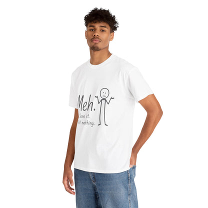 Meh. Heavy Cotton Men's Tee, Comfortable & Casual Humor Shirt, Gift for Friends, Relaxed Fit for Everyday Wear, Ideal for Birthdays, Moods
