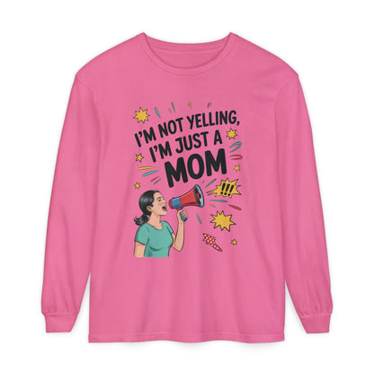 Funny Mom Long Sleeve T-Shirt, I'm Not Yelling I'm Just a Mom, Mother's Day Gift, Loud Mom Life Tank Top,  Mother's Day Apparel