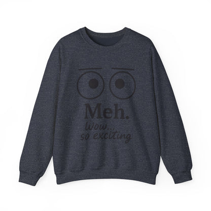 Mens Heavy Blend Crewneck with 'Meh' Design, Comfortable Apparel for Everyday Wear, Perfect for Relaxing