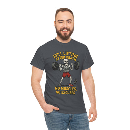 Funny Skeleton Gym T-Shirt, Still Lifting After Death, Funny Workout Shirt for Men, Fitness Gift, Halloween Apparel, Unisex Cotton Tee