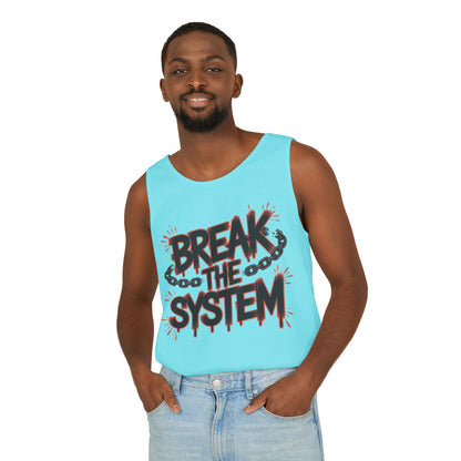 Men's Garment-Dyed Tank Top, Break the System Tank Top, Graphic Protest Muscle Tee, Streetwear Activist Summer Top