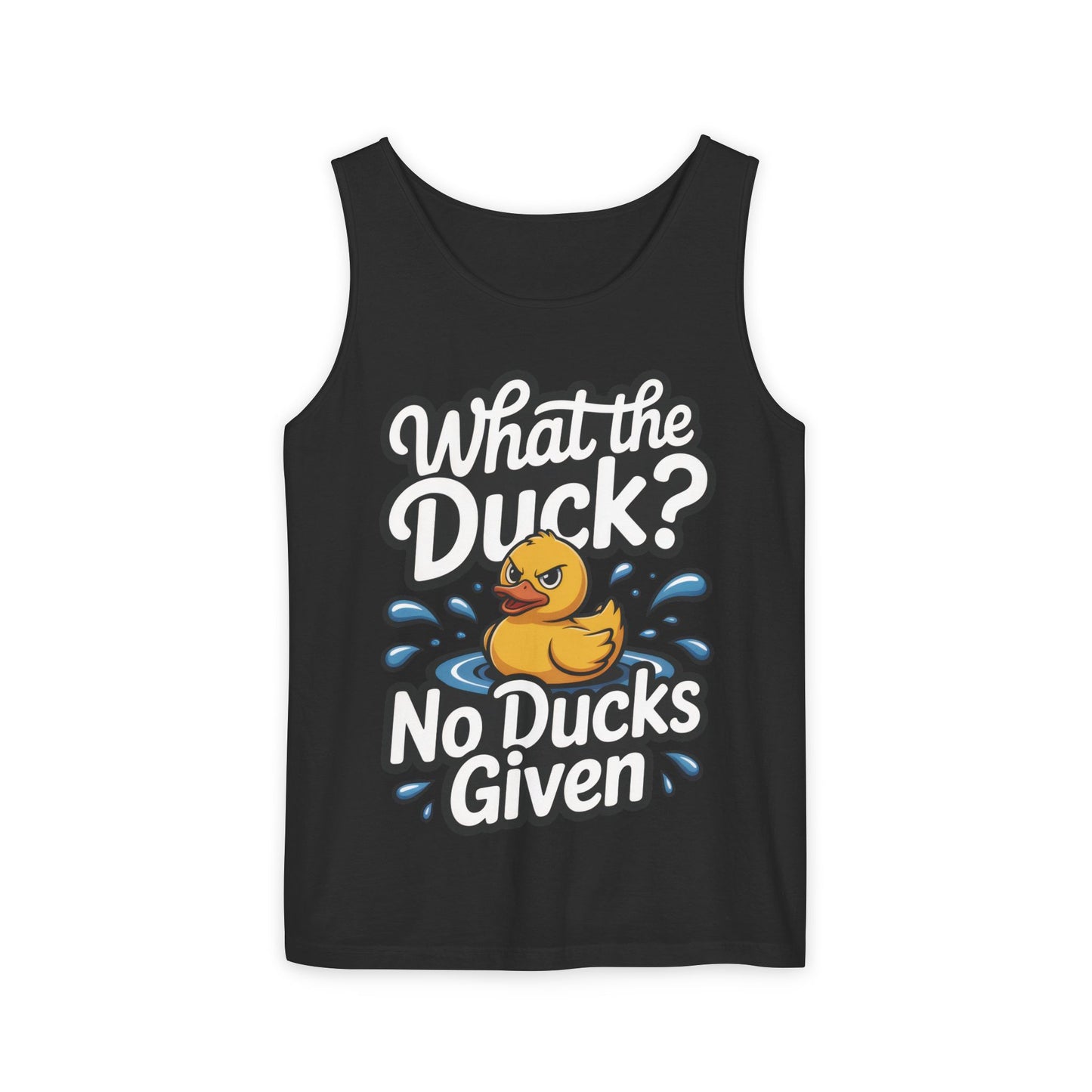 Funny Duck Tank Top for Summer - No Ducks Given Tee - What The Duck Mens T-Shirt - Sarcastic Rubber Duck Graphic, Humor Gift For Him
