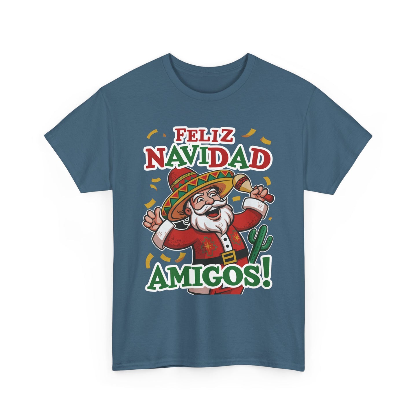 Feliz Navidad Amigos! Funny Mexican Santa Christmas T-Shirt, Latin Holiday Tee, Sombrero Santa Fiesta Shirt