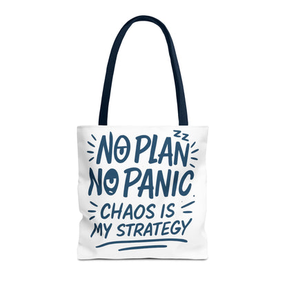 Funny Quote Tote Bag, Reusable Grocery Bag, Gift for Students, Beach Tote, Everyday Tote, Chaos Strategy Bag, Unique Shopping Bag
