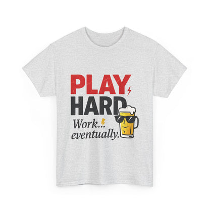 Play Hard Mens Heavy Cotton Tee, Perfect for Beer Lovers, Casual Hangouts, Parties, Gifts, and Relaxed Days