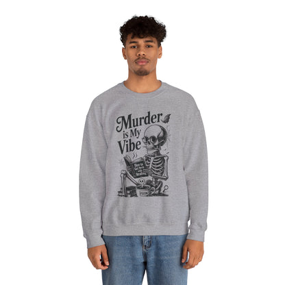 Murder is My Vibe Crewneck Sweatshirt, Cozy Gift for Halloween, Unique Sweatshirt, Skull Graphic, Fall Fashion, Unisex Pullover