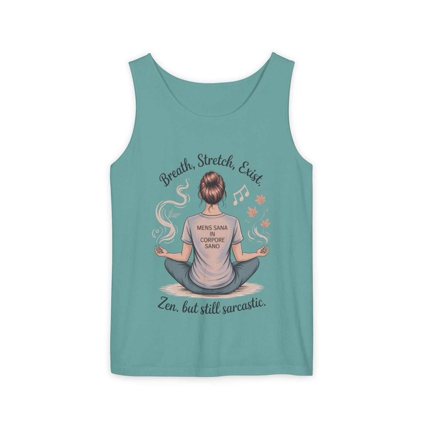 Zen Sarcastic Tank Top, Unisex Meditation Shirt, Breath Stretch Exist Tee, Yoga Apparel, Gift for Mindfulness Lovers