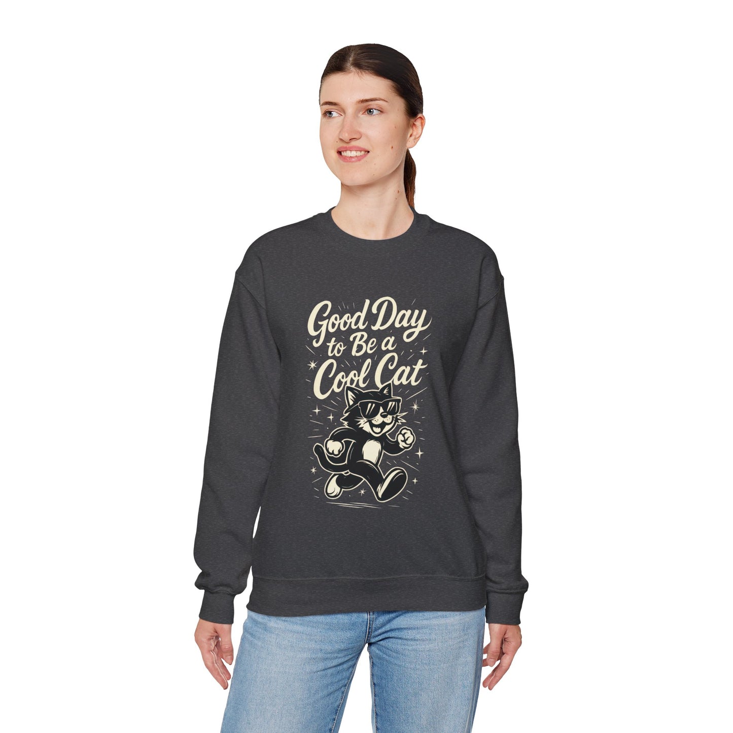 Funny Cool Cat Womens Crewneck Sweatshirt - Good Day to Be a Cool Cat Retro Kitty Pullover - Cute Cat Lover Sweater