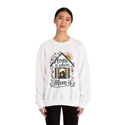 Home Is Where Mom Is Sweatshirt, Mother's Day Cotton Sweatshirt, Cute Family Gift for Mom, Sentimental Mom Gift, mother's day Gift