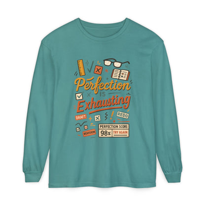 Stress Relief Long Sleeve Tee, Perfect for Perfectionists, Humorous Gift, Back-to-School, Gift for Graduates, Motivational Apparel