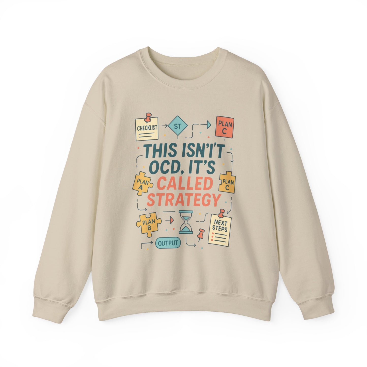 Funny Mens Strategy Sweatshirt, This Isnt OCD Its Called Strategy, Smart Planning Pullover Gift for Him, Gift for Strategists