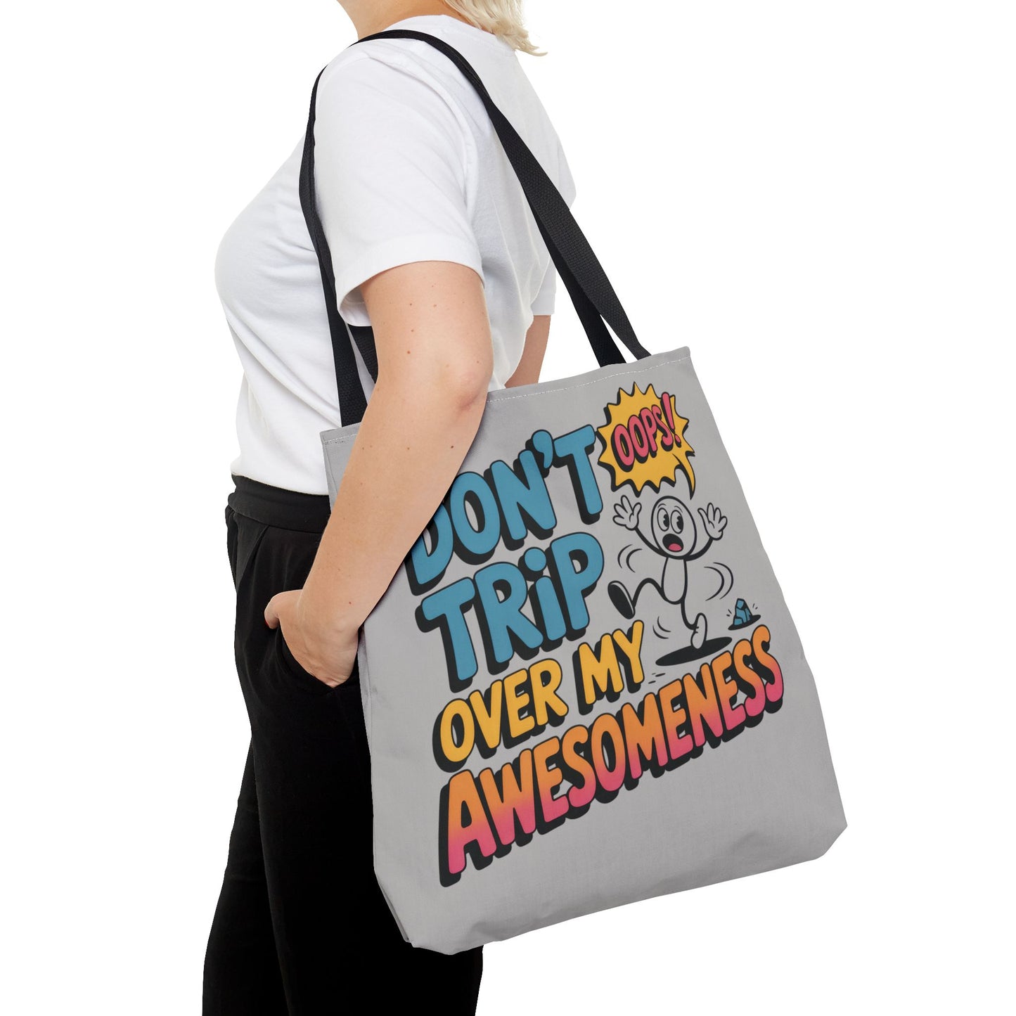 Funny Tote Bag - "Don't Trip Over My Awesomeness" - Perfect for Gifts, Beach Days, Shopping, & More!, , Large Tote Bag, beach weekender bag