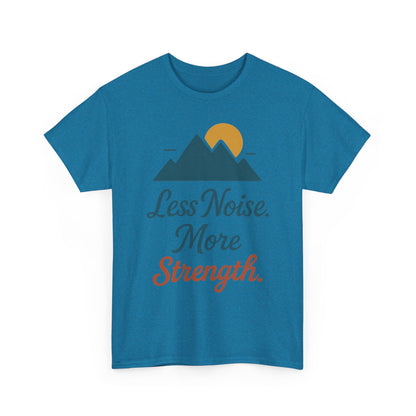 Mens Less Noise More Strength Mountain T-Shirt, Motivational Gym Hiking Tee