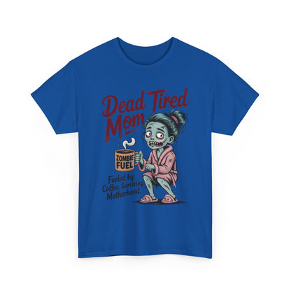 Dead Tired Mom Shirt, Funny Zombie Coffee Women's Tee, Motherhood Survival Tee, Tired Mom Gift, Zombie Mom Shirt