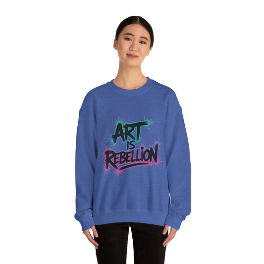 Art Is Rebellion Women's Sweatshirt, Graffiti Graphic Pullover, Bold Rebel Street Art Statement Top, Heavy Blend™ Crewneck Sweatshirt