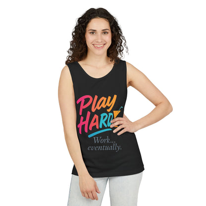 Play Hard Work Eventually Tank Top - Casual Summer Apparel, Womens Beachwear, Resort Wear, Gift for Friends, Vacation Essential