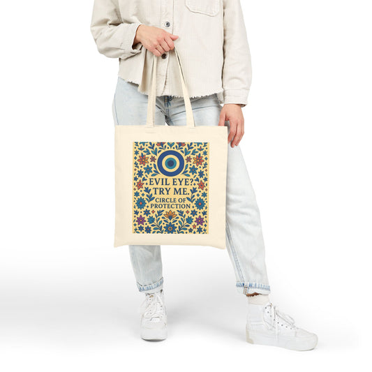 Evil Eye Protection Tote Bag,  Bold Floral Nazar Amulet Canvas Bag with Funny Quote, Boho Charm Bag, Boho Spiritual Gift