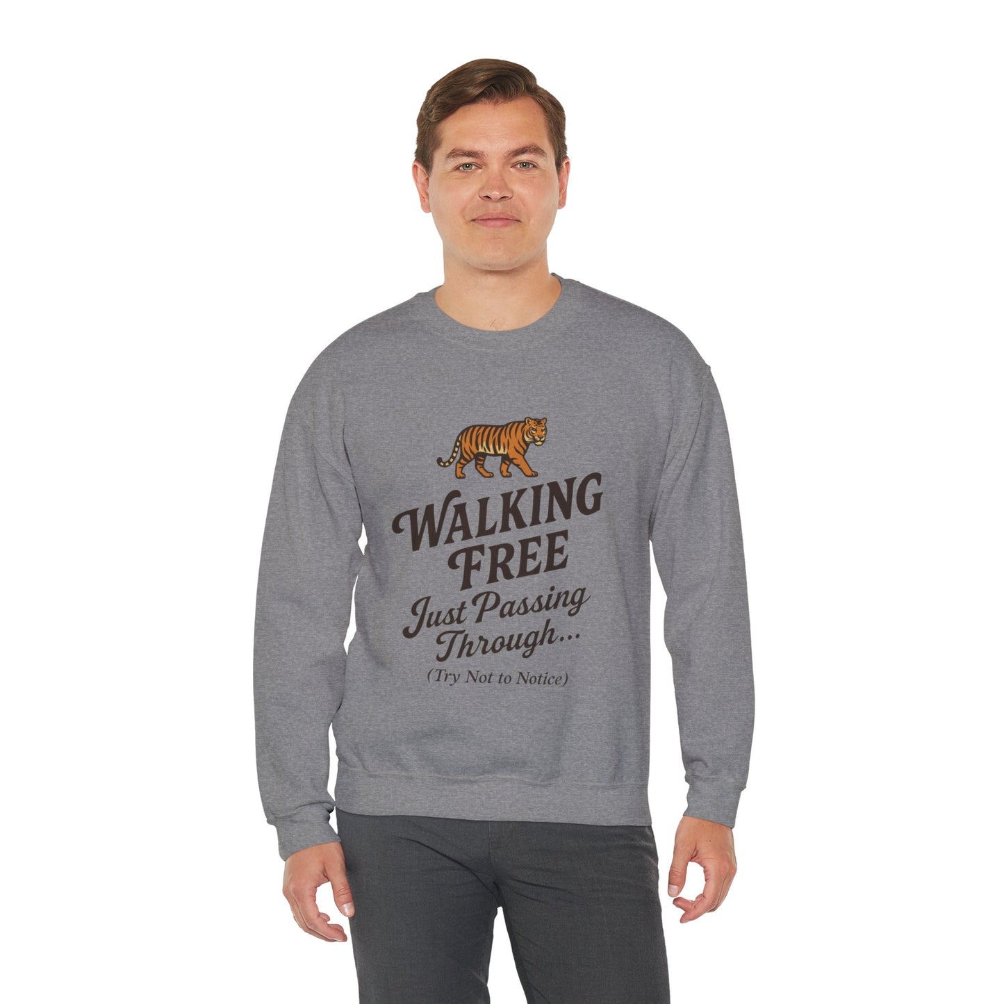 Funny Tiger Mens Crewneck Sweatshirt - Walking Free Cozy Wild Animal Pullover - Motivational Sweatshirt, Inspirational Apparel