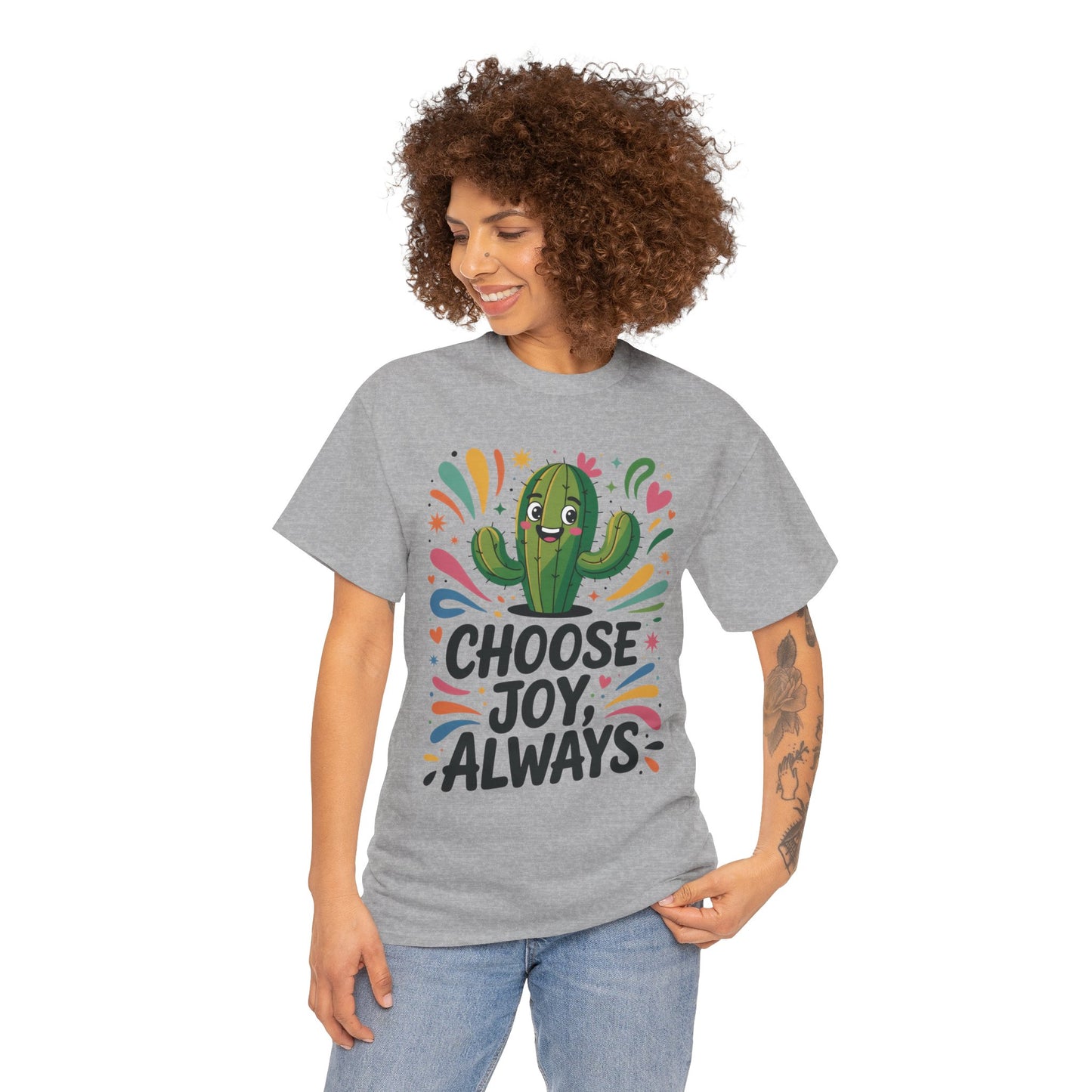 Choose Joy Always Cactus Women's Tee, Women's Casual T-Shirt, Happy Vibes Apparel, Positive Quote Shirt, Joyful Statement Tee