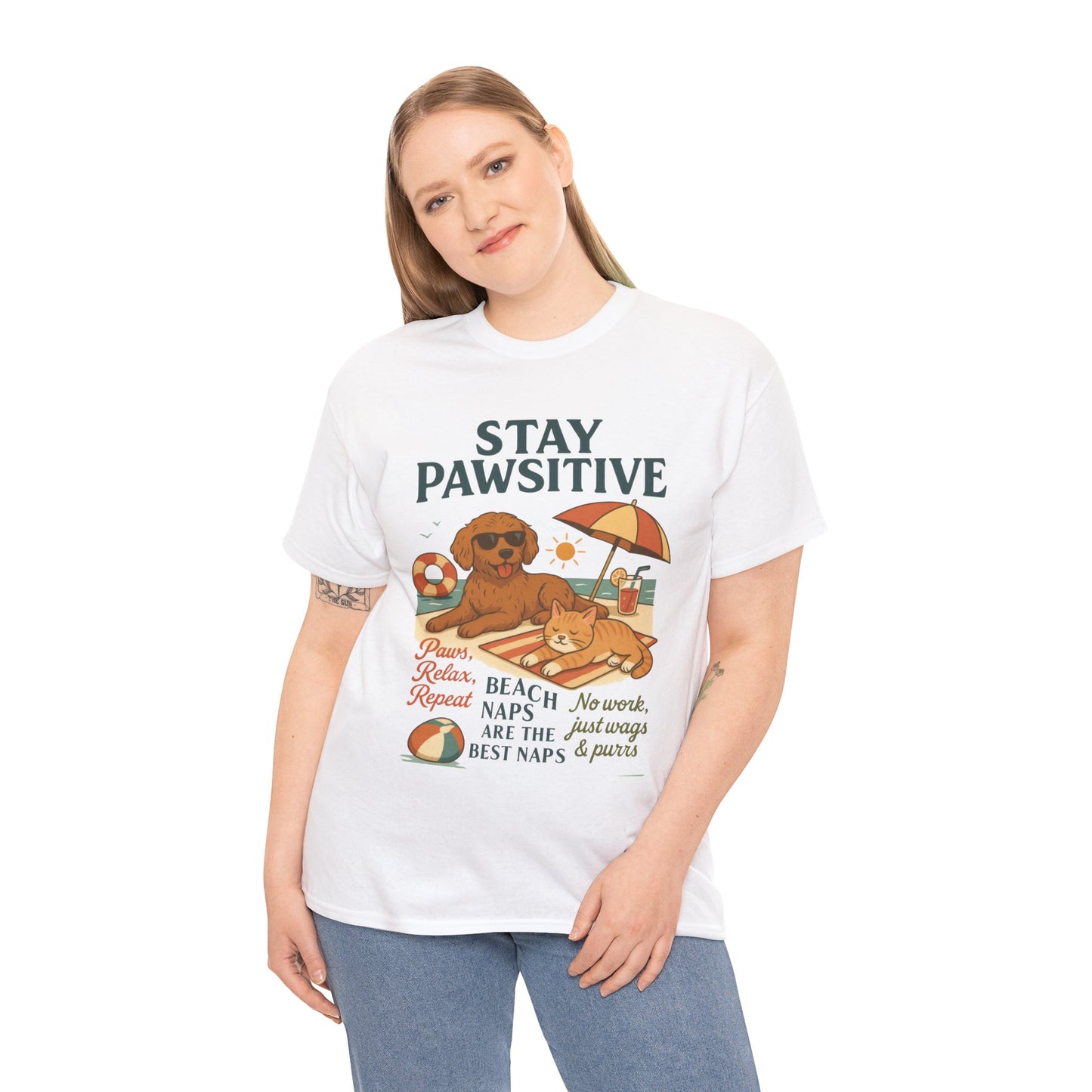 Stay Pawsitive Womens T-Shirt, Cute Dog & Cat Beach Shirt, Summer Pet Lover Tee, Animal Graphic Heavy Cotton Tee, Fun Pet Lovers Gift
