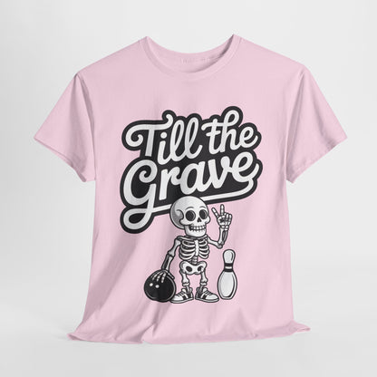 Funny Skeleton Bowling Womens Tee, Till the Grave, Funny Shirt, Halloween Gift, Skull Graphic, Casual Wear, Sporty Style