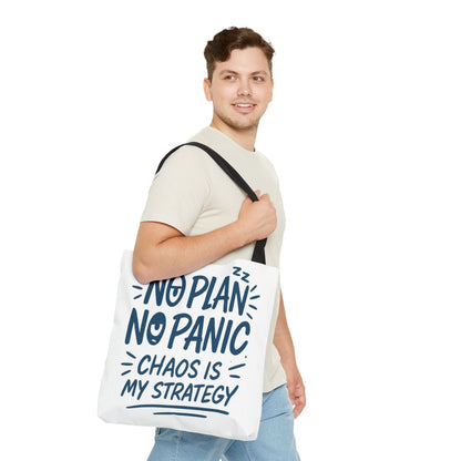 Funny Quote Tote Bag, Reusable Grocery Bag, Gift for Students, Beach Tote, Everyday Tote, Chaos Strategy Bag, Unique Shopping Bag