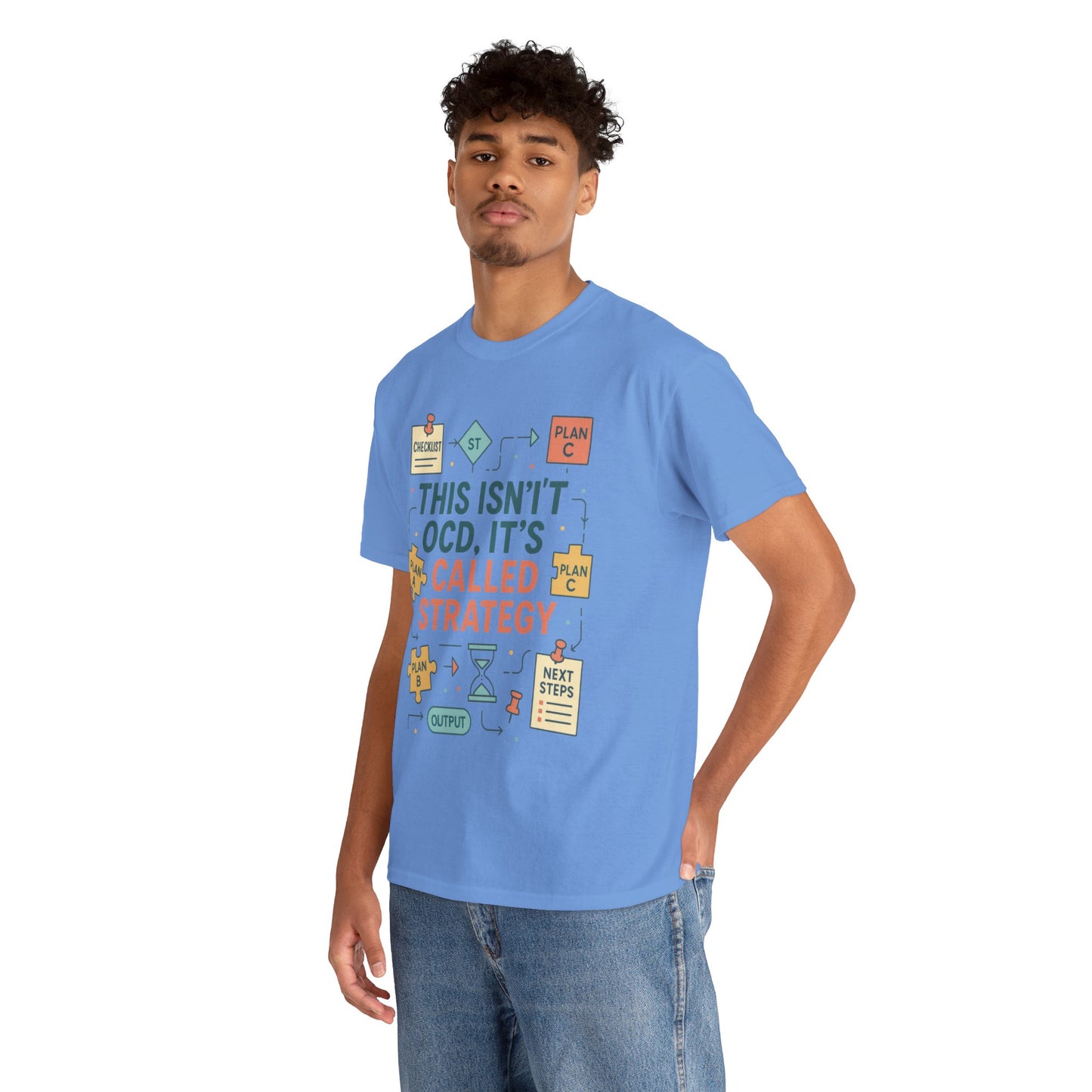 Funny Mens Strategy T-Shirt, This Isnt OCD Its Called Strategy , Planner Humor Tee for Him, OCD Joke Shirt, Gift for Strategists