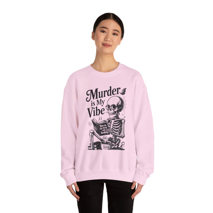 Womens Murder is My Vibe Crewneck Sweatshirt, Cozy Gift for Halloween, Unique Sweatshirt, Skull Graphic, Fall Fashion, Unisex Pullover