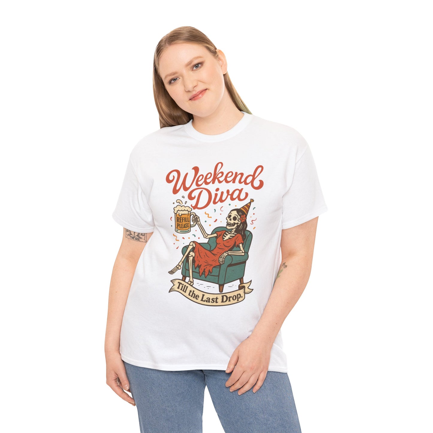 Weekend Diva Funny T-Shirt for Women, Skeleton Party Shirt, Till the Last Drop Tee, Funny Gift for Halloween, Weekend Vibes, Tee for Parties