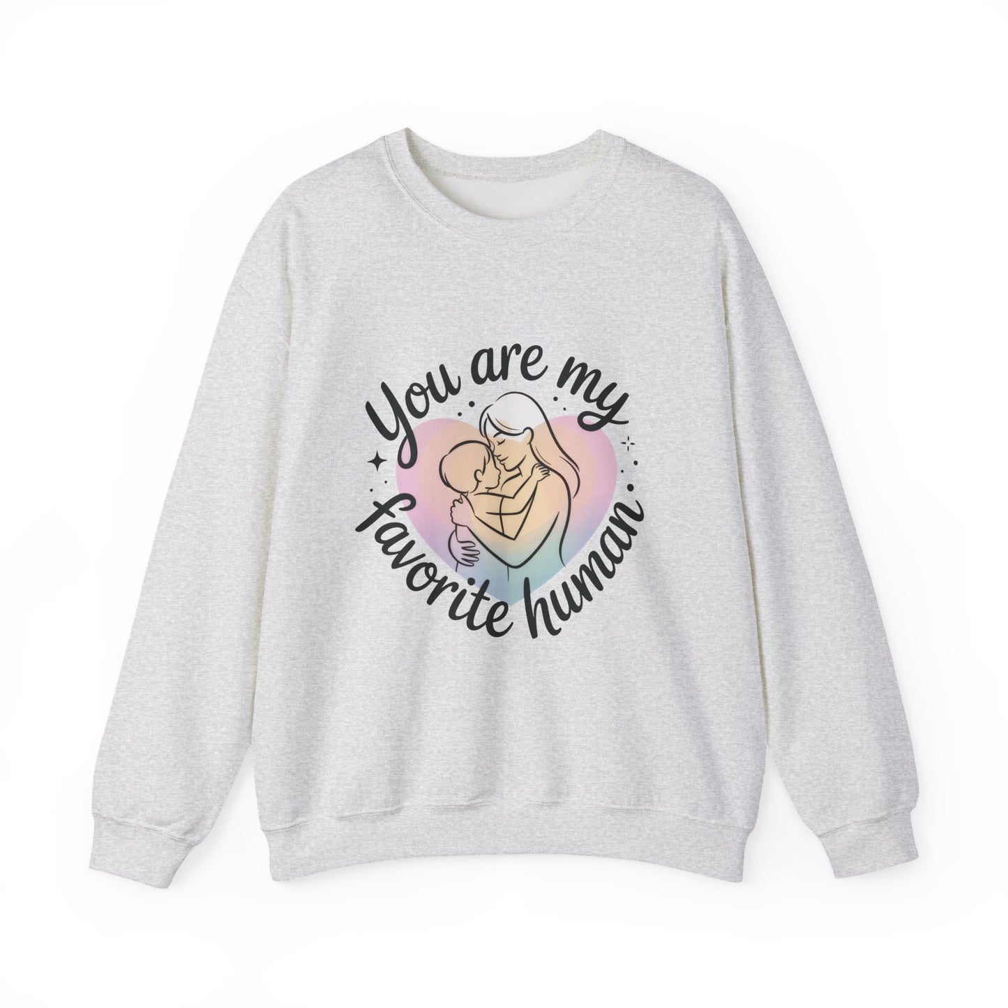 You Are My Favorite Human Mom Sweatshirt, Cute Pastel Heavy Blend Crewneck for Mothers Day, Cozy Gift for Moms, Mothers Day Gift