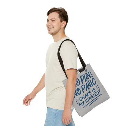 Funny Quote Tote Bag, Reusable Grocery Bag, Gift for Students, Beach Tote, Everyday Tote, Chaos Strategy Bag, Unique Shopping Bag