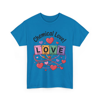 Chemical Love Unisex Heavy Cotton Tee, Cute Couple Shirt, Science Lovers Apparel, Valentines Day Top, Chemistry Lover Gift, Element Table