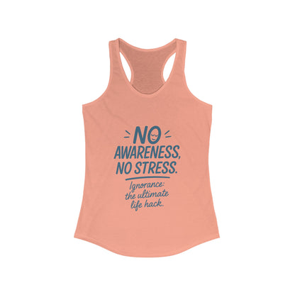 Womens No Awareness Racerback Tank Top, Funny No Stress Quote, Workout Sleeveless Shirt, Motivational Shirt, Yoga, Workout, Casual Wear