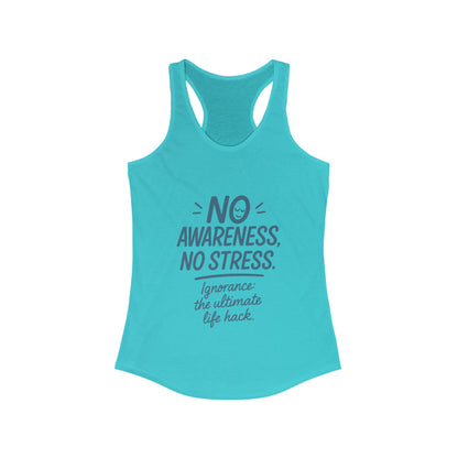 Womens No Awareness Racerback Tank Top, Funny No Stress Quote, Workout Sleeveless Shirt, Motivational Shirt, Yoga, Workout, Casual Wear